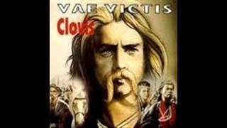 Vae Victis - Clovis - Clovis