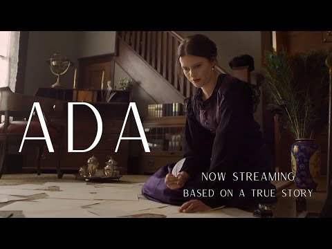 Ada - Official Trailer - Ada Lovelace Award-Winning Biopic Short Film