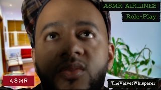 ASMR: Airlines Role Play | Personal Attention | Aerial Experience