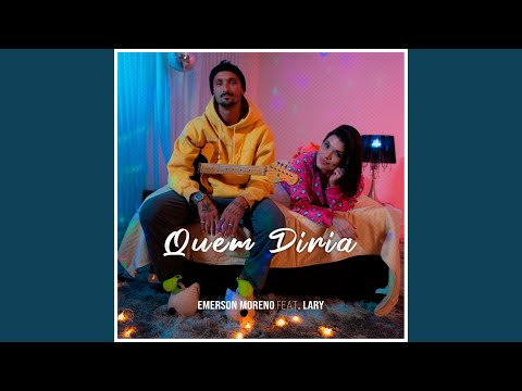 Quem Diria - Emerson Moreno