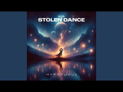 Stolen Dance (Hypertechno Mix)