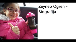 Zeynep Ogren Biografija