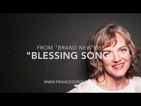 Blessing Song by Frances Drost / Creative Soul Records from Numbers 6:24-26