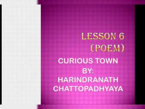CLASS IV English LESSON 6(POEM) CURIOUS TOWN
