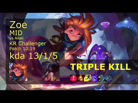 Zoe vs Akali Mid - KR Challenger 13/1/5 Patch 10.19 Gameplay // [롤] 조이 vs 아칼리 미드