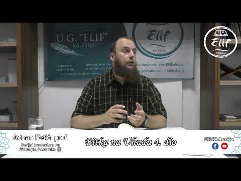 Bitka na Uhudu 4. dio │Komentar na siru (065)│ Adnan Fetić, prof.