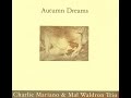 Charlie Mariano & Mal Waldron Trio - 'Tis Autumn