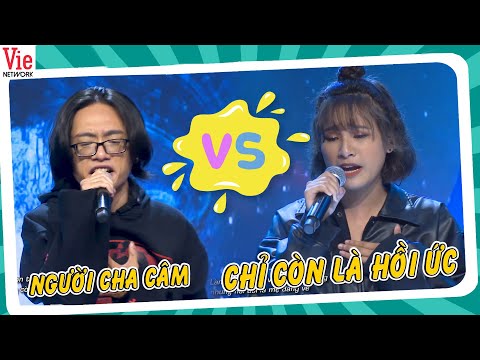 Tiết mục xúc động nhất? Chỉ Còn Là Hồi Ức - Nul & Người Cha Câm - Hydra?