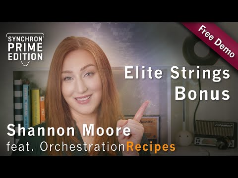 Orchestration Recipes & Synchron Prime Edition: Elite Strings BONUS
