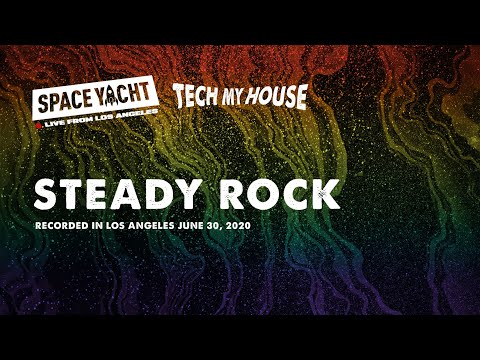 Steady Rock - Space Yacht Live Stream | Social Sanctuary