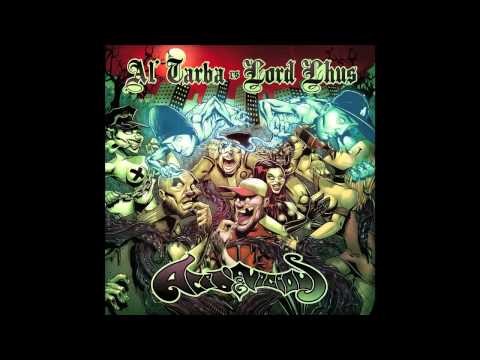 Al'Tarba Vs Lord Lhus - 3 Amigos feat Dirty Dike & Jace Abstract