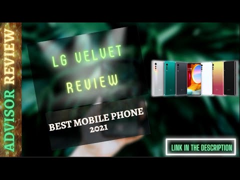 LG Velvet full review 2024 - Best LG Mobile 2024