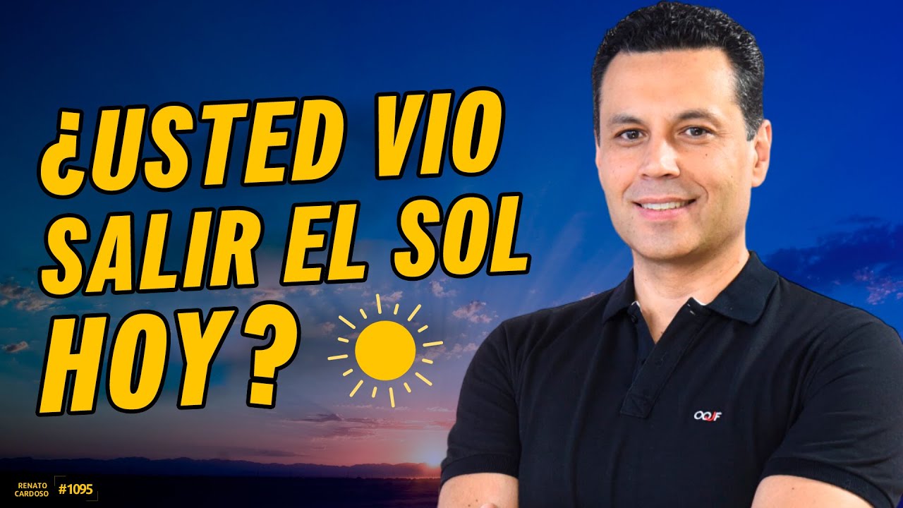 ¿USTED VIO SALIR EL SOL HOY?