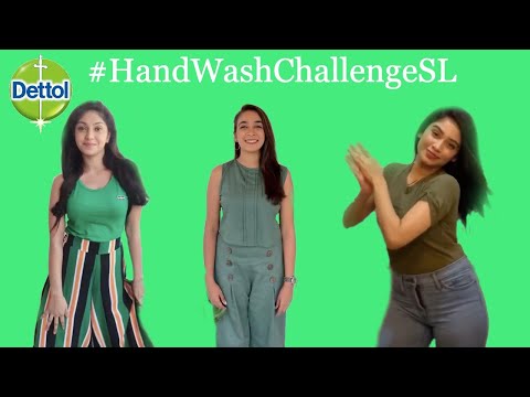 Dettol Sri Lanka Hand Wash Challenge | Nayomi, Shehani, Shanudrie, Lochana, Oshadi, Sachini (Part 1)
