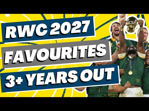 Odds of Winning the Rugby World Cup 2027 - 3+ Years Out