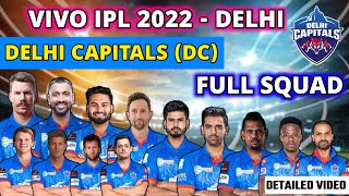 IPL 2022 - Delhi Capitals (DC) Full Squad | Delhi Team Probable Squad After IPL 2022 mega Auction