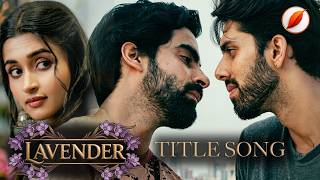 Download lagu Lavender (Theme Song) |  Video | Last Leaf Pictures | Indian BL| Queer Series mp3