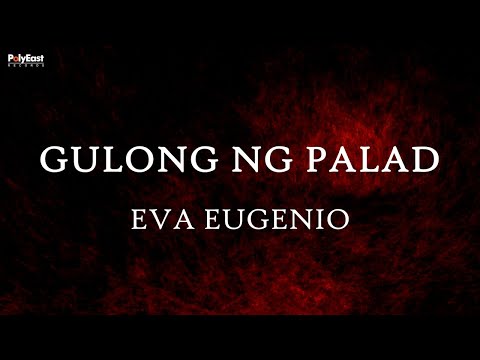 Eva Eugenio - Gulong Ng Palad (Lyric Video)