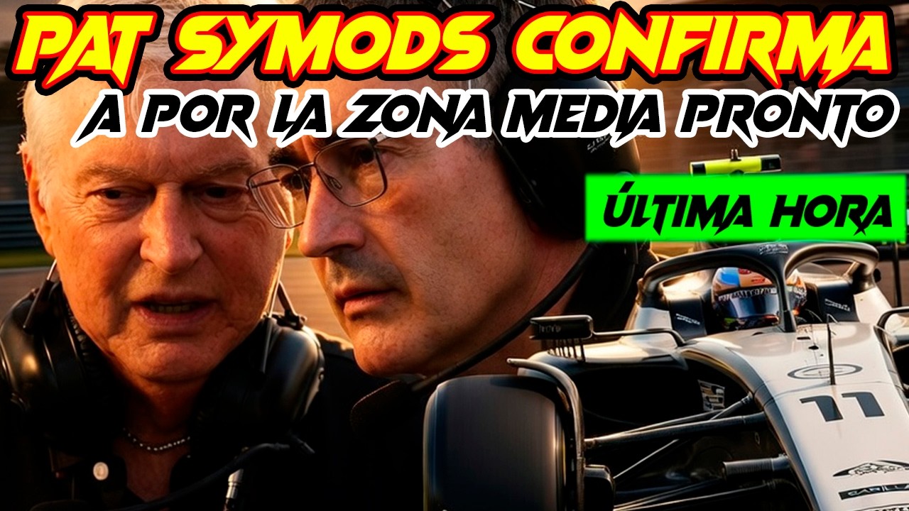 EL INGENIERO GURÚ DE CADILLAC F1, PAT SYMONDS, VE CERCA EL OBJETIVO DE LA ZONA MEDIA, HYPE CON CHECO