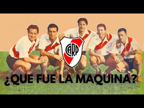 La Maquina de River Plate. El mejor equipo de la historia del fútbol argentino