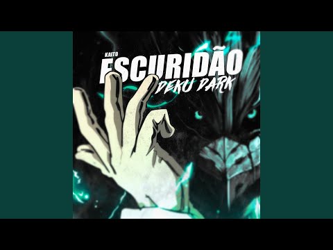 Escuridão (Deku Dark)