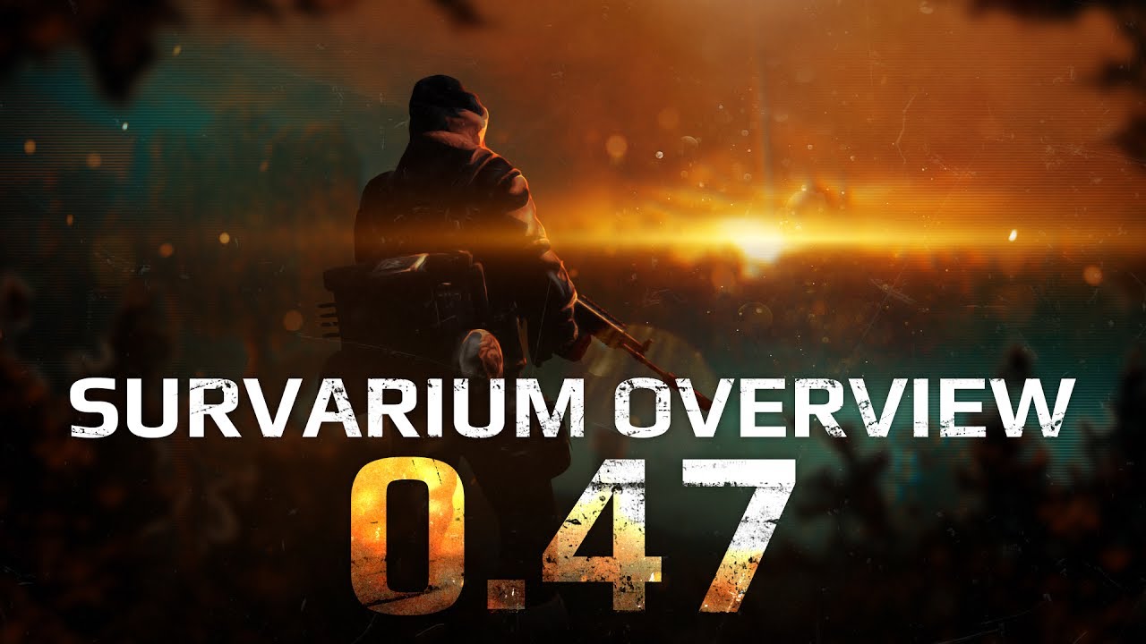 Survarium Update 0.47 Overview - YouTube