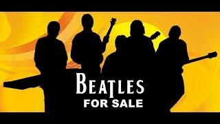 Beatles For Sale: The Tribute - live at the Shea Theater 2013