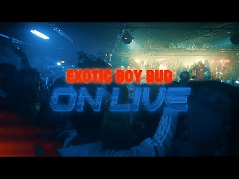 ExoticBoy Bud - On Live (Shot By Bricks) #viral