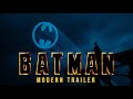 BATMAN 1989 - Modern Trailer