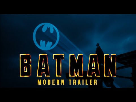 BATMAN 1989 - Modern Trailer