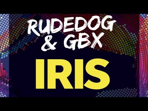 RUDEDOG & GBX "IRIS"