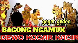 Download lagu GEGER !! BAGONG NGAMUK KHAYANGAN PORO DEWO KOCAR KACIR mp3