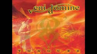 Veni Domine - Tongues