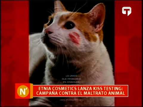 Etnia Cosmetic lanza Kiss Testing Campaña contra el maltrato animal