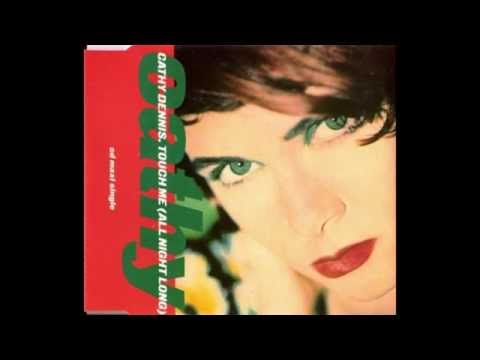 Cathy Dennis - Touch Me (All Night Long) (7" Mix) HQ