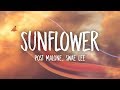 Post Malone, Swae Lee - Sunflower (Lyrics)