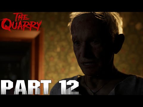 THE QUARRY | WALKTHROUGH GAMEPLAY | PART 12 | ESCAPING THE HACKETT'S HOUSE #THEQUARRY