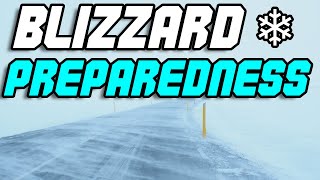 How to Prepare for a Blizzard