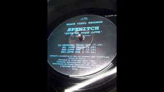 Spenitch - Give Me Your Love - Black Vinyl Records.