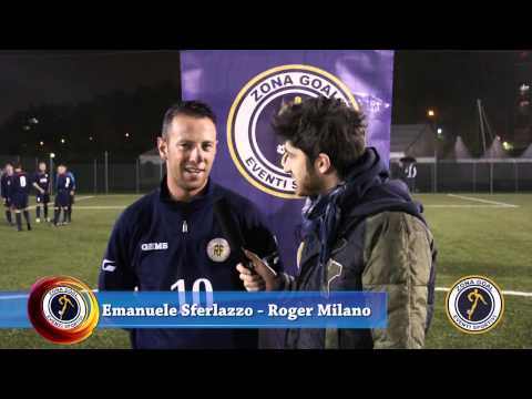 Zona Goal: Mediolanum - Roger Milano - Interviste