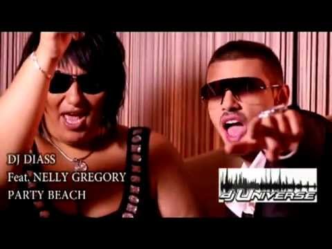 Dj Diass feat. Nelly Gregory - Party Beach