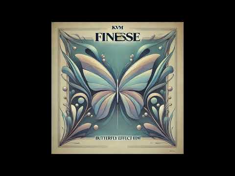 Anis Hachemi, DJ Emir - Finesse [KVM 'Butterfly Effect' Edit]