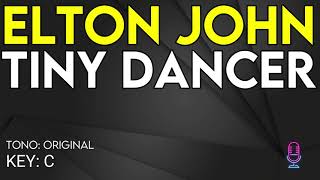 Elton John - Tiny Dancer - Karaoke Instrumental