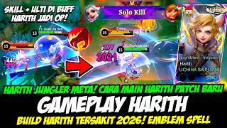 Download lagu CARA MAIN HARITH BUFF   PENJELASAN HARITH JUNGLER META❗BUILD HARITH TERSAKIT 2026❗TOP GLOBAL HARITH mp3