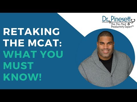 Retaking the MCAT: What you must KNOW!