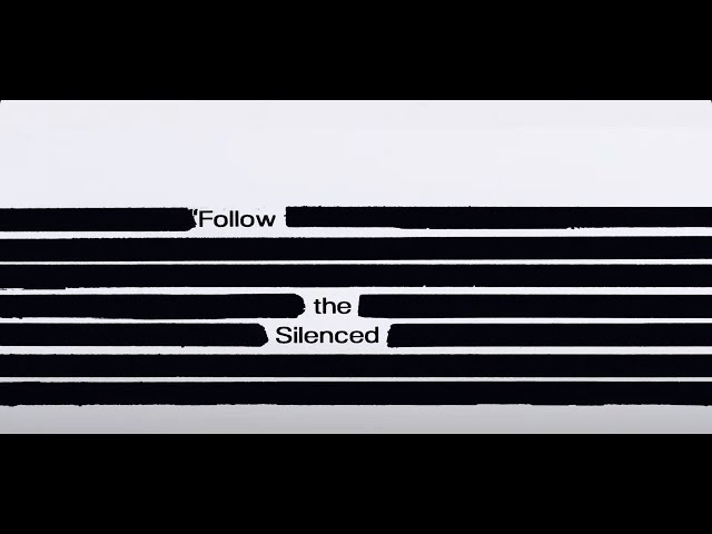 Follow The Silenced: OFFICIAL TRAILER 2025