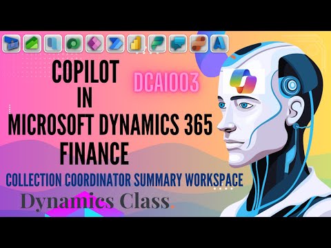 Copilot In Microsoft Dynamics 365 Finance and Operation: DCAI003