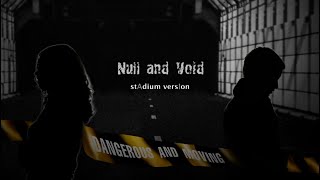 Null &amp; Void (Stadium Arrangement Remix) - t.A.T.u. [AUDIO]