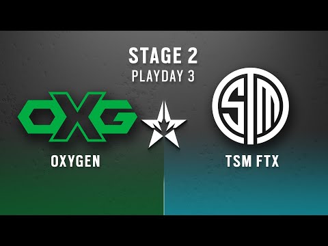 Oxygen vs TSM FTX // North American League 2022 - Stage 2 - Playday #3