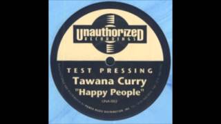 Tawana Curry - Happy People